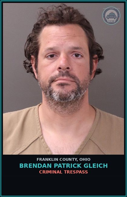 CCW arrest card for Brendan Patrick Gleich in Franklin County: CRIMINAL TRESPASS