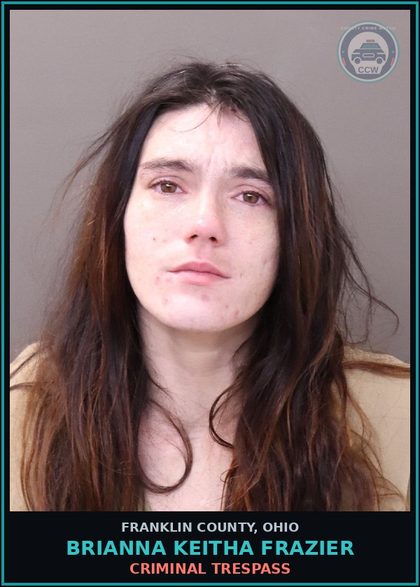 CCW arrest card for Brianna Keitha Frazier in Franklin County: CRIMINAL TRESPASS