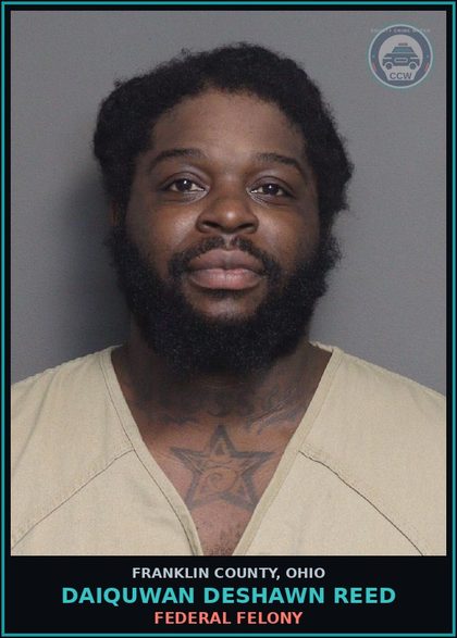 CCW arrest card for Daiquwan Deshawn Reed in Franklin County: FEDERAL FELONY