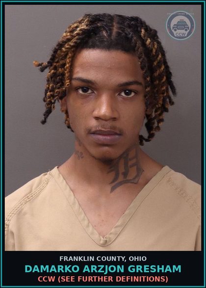 CCW arrest card for Damarko Arzjon Gresham in Franklin County: CCW (SEE FURTHER DEFINITIONS)