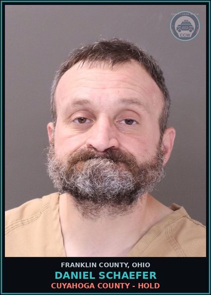 CCW arrest card for Daniel Schaefer in Franklin County: CUYAHOGA COUNTY - HOLD