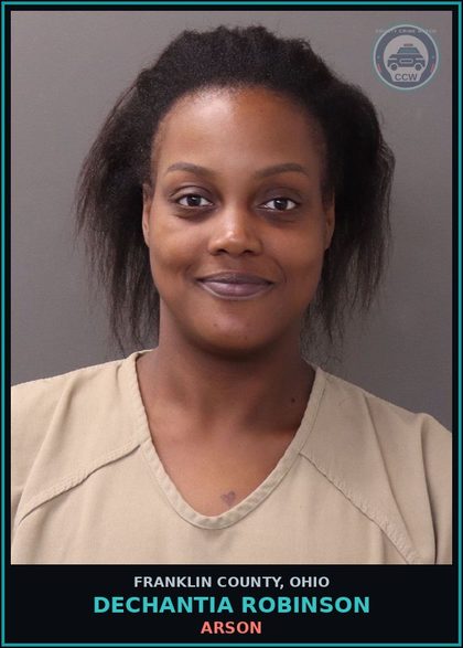 CCW arrest card for Dechantia Robinson in Franklin County: ARSON
