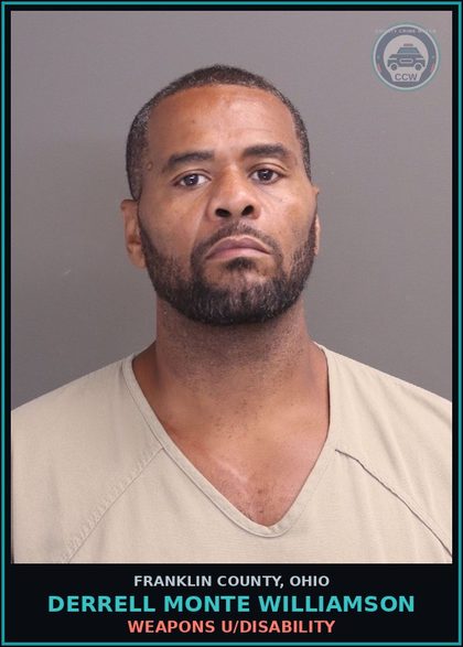 CCW arrest card for Derrell Monte Williamson in Franklin County: WEAPONS U/DISABILITY