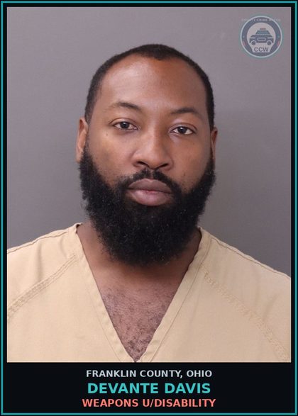 CCW arrest card for Devante Davis in Franklin County: WEAPONS U/DISABILITY