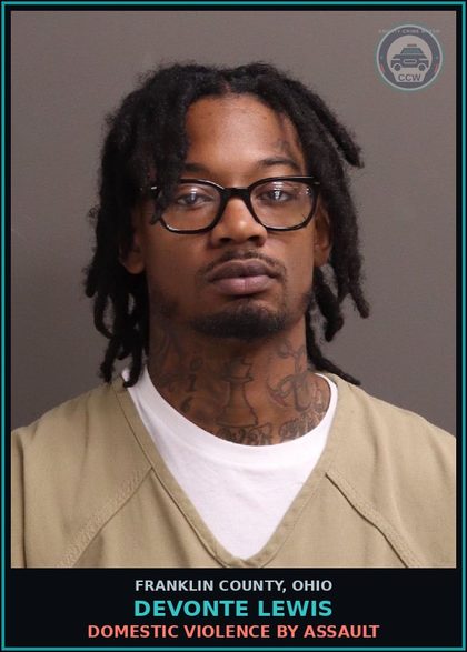 CCW arrest card for Devonte Lewis in Franklin County: DOMESTIC VIOLENCE BY ASSAULT