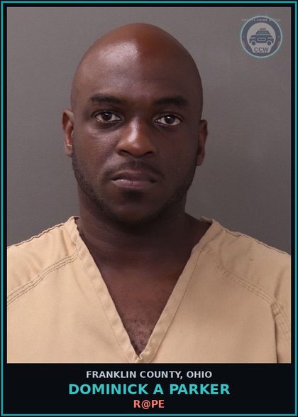 CCW arrest card for Dominick A Parker in Franklin County: r@pe