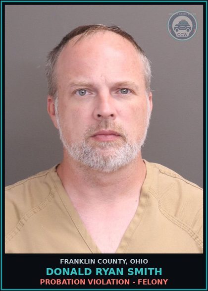 CCW arrest card for Donald Ryan Smith in Franklin County: PROBATION VIOLATION - FELONY