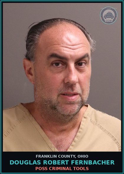 CCW arrest card for Douglas Robert Fernbacher in Franklin County: POSS CRIMINAL TOOLS