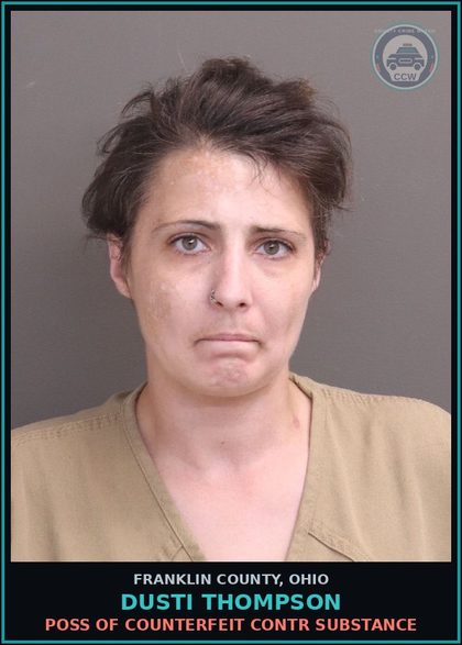 CCW arrest card for Dusti Thompson in Franklin County: POSS OF COUNTERFEIT contr substance