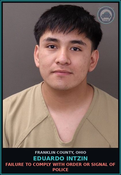CCW arrest card for Eduardo Intzin in Franklin County: FAILURE TO COMPLY WITH ORDER OR SIGNAL OF POLICE