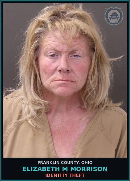 CCW arrest card for Elizabeth M Morrison in Franklin County: IDENTITY THEFT