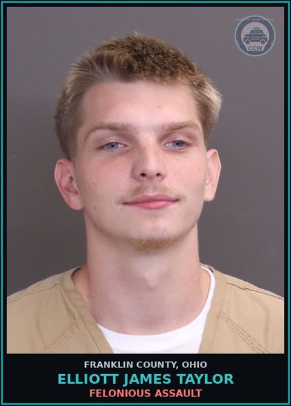 CCW arrest card for Elliott James Taylor in Franklin County: FELONIOUS ASSAULT