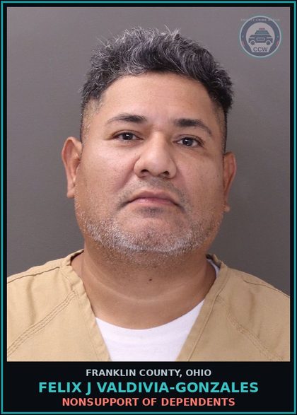 CCW arrest card for Felix J Valdivia-Gonzales in Franklin County: NONSUPPORT OF DEPENDENTS