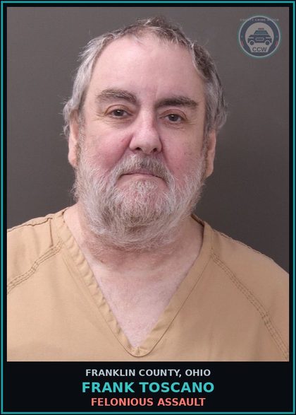 CCW arrest card for Frank Toscano in Franklin County: FELONIOUS ASSAULT