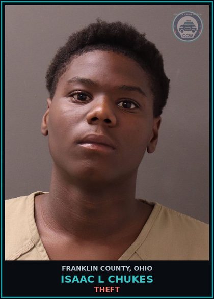 CCW arrest card for Isaac L Chukes in Franklin County: THEFT
