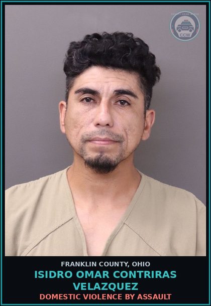 CCW arrest card for Isidro Omar Contriras Velazquez in Franklin County: DOMESTIC VIOLENCE BY ASSAULT