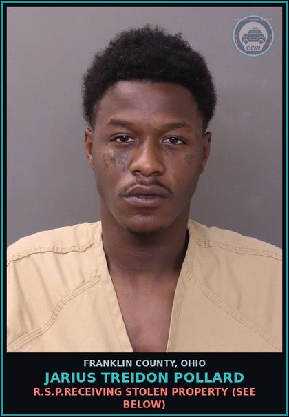 CCW arrest card for Jarius Treidon Pollard in Franklin County: R.S.P.RECEIVING STOLEN PROPERTY (SEE BELOW)