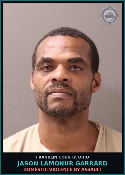 CCW arrest card for Jason Lamonur Garrard in Franklin County: STRANGULATION OF FAMILY, OR PREGNANT VICTIM
