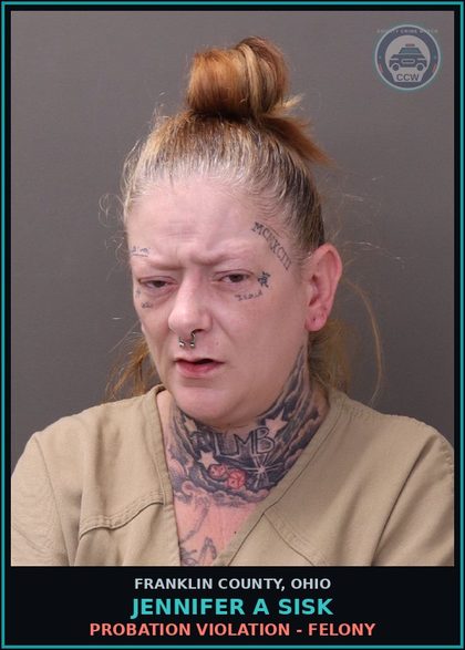 CCW arrest card for Jennifer A Sisk in Franklin County: PROBATION VIOLATION - FELONY