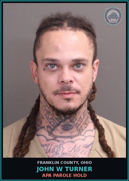 CCW arrest card for John W Turner in Franklin County: APA PAROLE HOLD