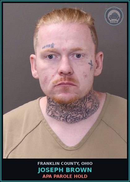 CCW arrest card for Joseph Brown in Franklin County: APA PAROLE HOLD