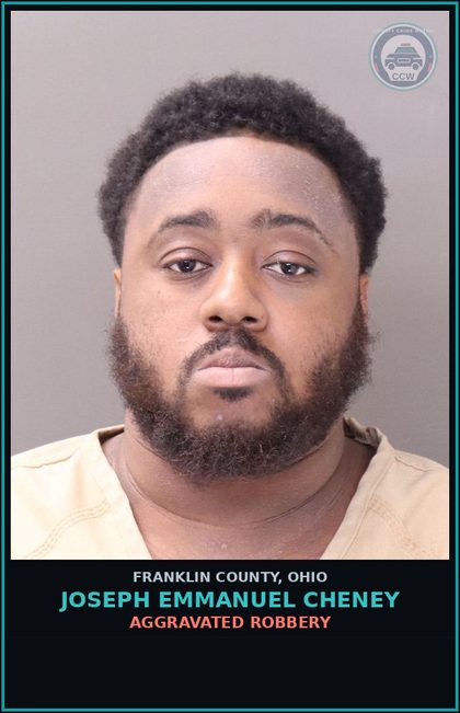 CCW arrest card for Joseph Emmanuel Cheney in Franklin County: AGGRAVATED ROBBERY