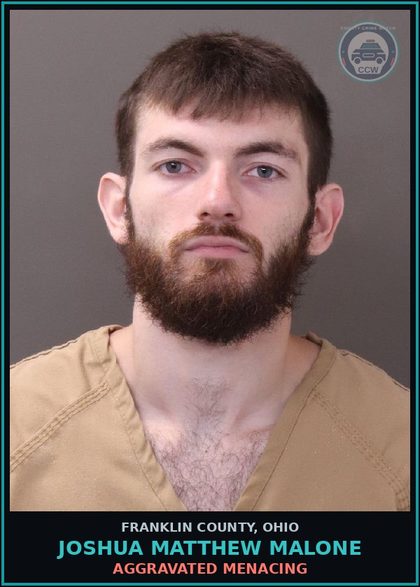 CCW arrest card for Joshua Matthew Malone in Franklin County: AGGRAVATED MENACING