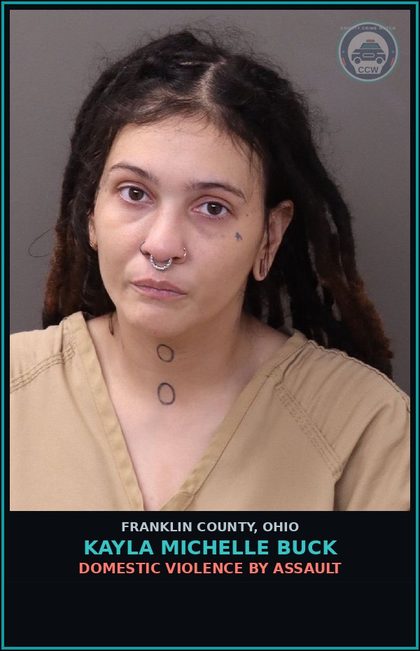 CCW arrest card for Kayla Michelle Buck in Franklin County: DOMESTIC VIOLENCE BY ASSAULT