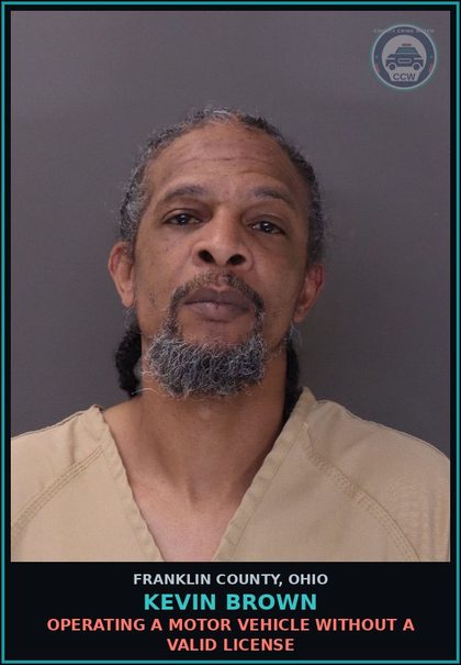 CCW arrest card for Kevin Brown in Franklin County: OPERATING A MOTOR VEHICLE WITHOUT A VALID LICENSE