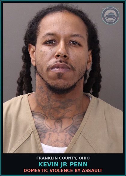 CCW arrest card for Kevin Jr Penn in Franklin County: DOMESTIC VIOLENCE BY ASSAULT