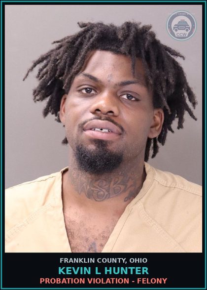 CCW arrest card for Kevin L Hunter in Franklin County: PROBATION VIOLATION - FELONY
