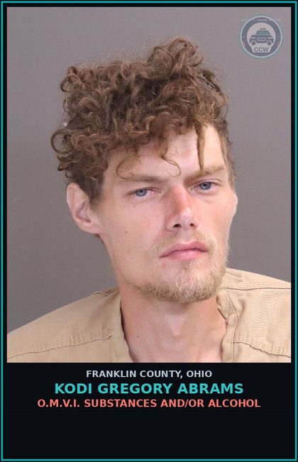 CCW arrest card for Kodi Gregory Abrams in Franklin County: O.M.V.I. DRUGS AND/OR ALCOHOL