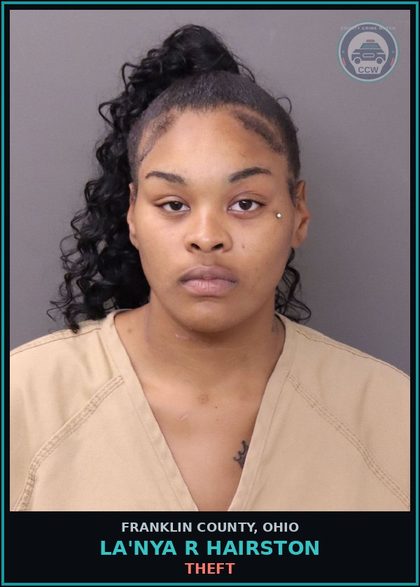 CCW arrest card for La'Nya R Hairston in Franklin County: R.S.P.(RECEIVING STOLEN PROPERTY)LESS THAN $300