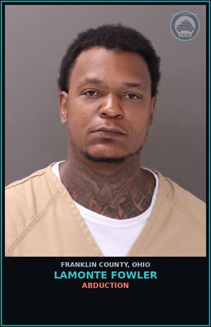 CCW arrest card for Lamonte Fowler in Franklin County: ABDUCTION