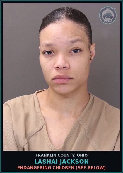 CCW arrest card for Lashai Jackson in Franklin County: ENDANGERING CHILDREN (SEE BELOW)