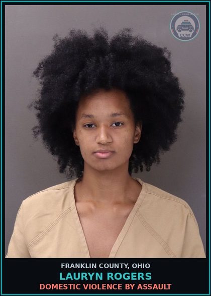 CCW arrest card for Lauryn Rogers in Franklin County: DOMESTIC VIOLENCE BY ASSAULT