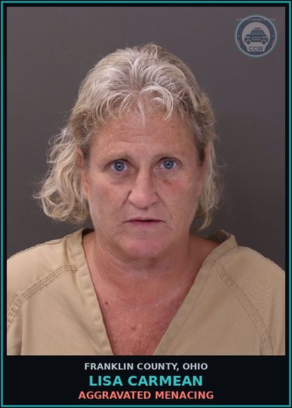 CCW arrest card for Lisa Carmean in Franklin County: AGGRAVATED MENACING