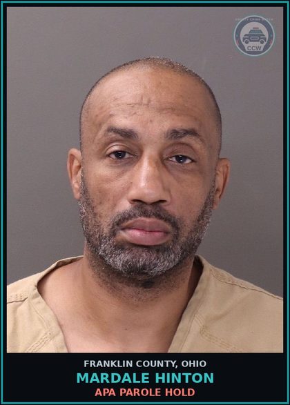 CCW arrest card for Mardale Hinton in Franklin County: APA PAROLE HOLD