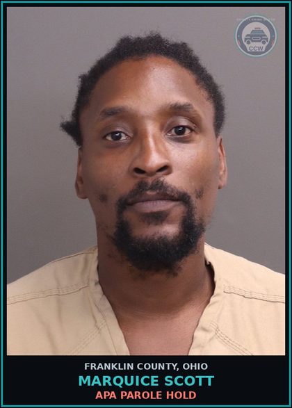 CCW arrest card for Marquice Scott in Franklin County: APA PAROLE HOLD