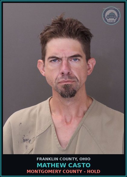 CCW arrest card for Mathew Casto in Franklin County: MONTGOMERY COUNTY - HOLD