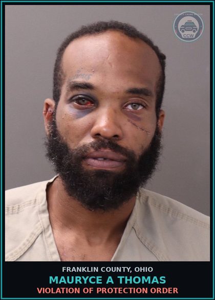 CCW arrest card for Mauryce A Thomas in Franklin County: VIOLATION OF PROTECTION ORDER