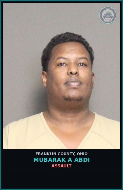 CCW arrest card for Mubarak A Abdi in Franklin County: ASSAULT