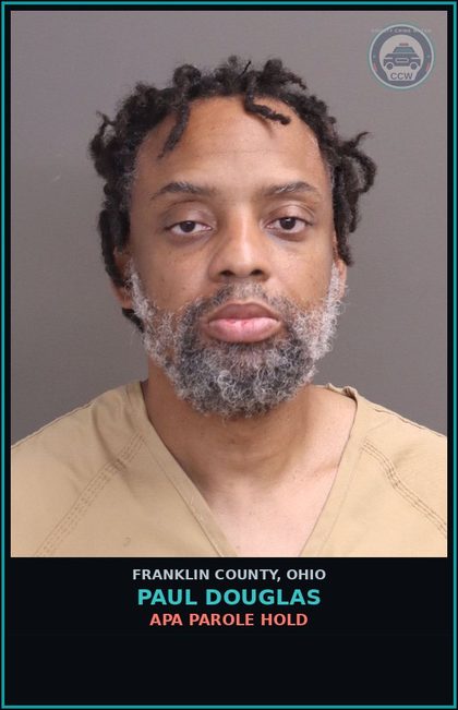 CCW arrest card for Paul Douglas in Franklin County: APA PAROLE HOLD