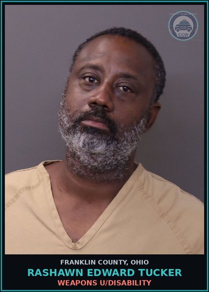 CCW arrest card for Rashawn Edward Tucker in Franklin County: WEAPONS U/DISABILITY