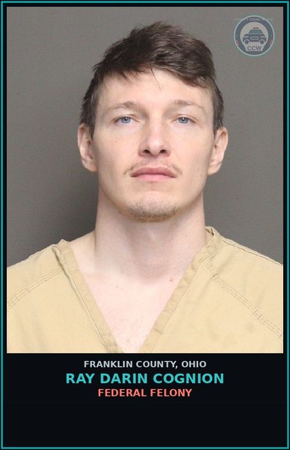 CCW arrest card for Ray Darin Cognion in Franklin County: FEDERAL FELONY