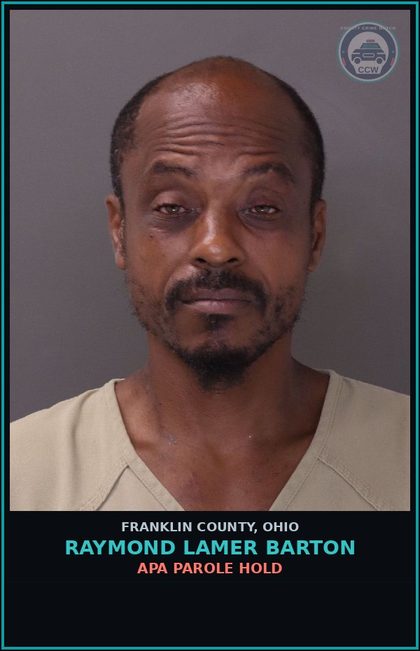 CCW arrest card for Raymond Lamer Barton in Franklin County: APA PAROLE HOLD