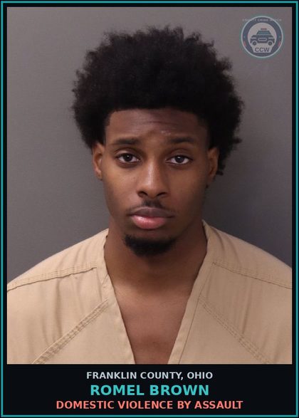 CCW arrest card for Romel Brown in Franklin County: STRANGULATION OF FAMILY, OR PREGNANT VICTIM