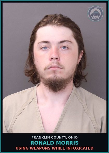 CCW arrest card for Ronald Morris in Franklin County: USING WEAPONS WHILE INTOXICATED