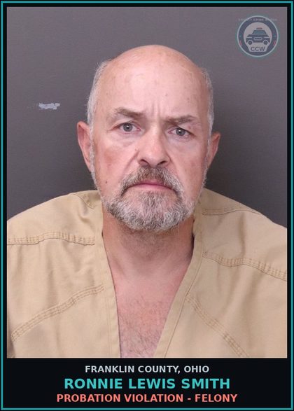 CCW arrest card for Ronnie Lewis Smith in Franklin County: PROBATION VIOLATION - FELONY