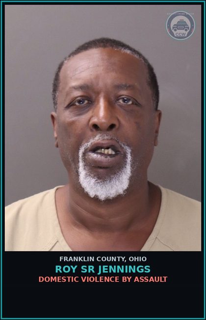 CCW arrest card for Roy Sr Jennings in Franklin County: STRANGULATION OF FAMILY, OR PREGNANT VICTIM